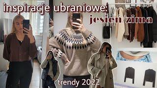 inspiracje ubraniowe jesieńzima 2022  pinterest shopping vlog trendy