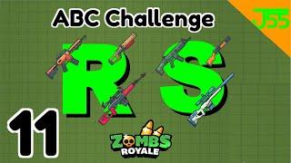 Zombs Royale  ABC Challenge Ep11 - Tryharding to Win R & S