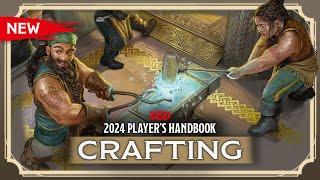 New Crafting  2024 Players Handbook  D&D