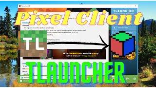 How To Download Pixel Client For Tlauncher For Free l Cracked 2022 l Free Wings l StickyDopy