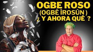  OGBE IROSO   CONSEJOS te AYUDARÁ a VIVIRLO  OGBÈ ÌROSÙN  OGBE MAASUN regla de osha e ifa