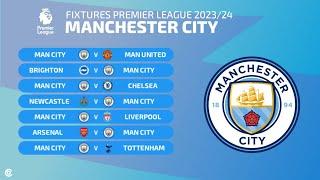 Jadwal Manchester City Liga Inggris 20232024  Man City Fixtures Premier League 202324