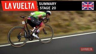 Summary - Stage 20  La Vuelta 19