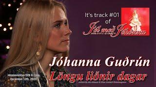 Jóhanna Guðrun  - LÖNGU LIÐNIR DAGAR 2020 - Yohanna