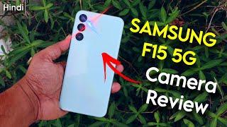 Samsung F15 5G Camera Test  Watch Before Buying  Hindi 