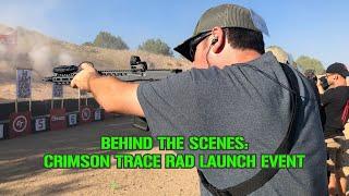 Crimson Trace RAD Optics Launch Event Behind The Scenes