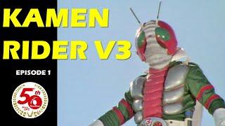 KAMEN RIDER V3 Episode 1