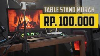 Table Stand Kamera Murah  Buatan Lokal Indonesia