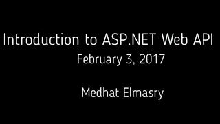 Introduction to ASP.NET Web API with C# and Visual Studio 2015