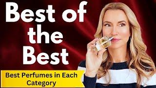 The Best of the Best  Best Perfumes In Each Category  Fragrance Awards