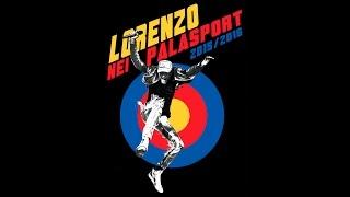 Lorenzo nei Palasport 20152016