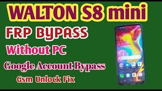 Walton S8 Mini Frp Bypass without PC II Walton S8 mini Google Account Remove