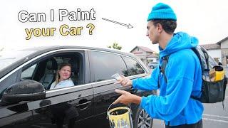 Asking Strangers to Paint THEIR Car...