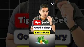 Best Tips To Get Good SalaryAfter Regular BCA Course 2024#shorts #bca #bcacourse #bcajobs #viral