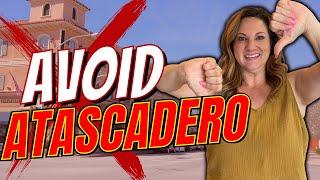 Avoid Moving to Atascadero California Unless You Can Handle These 10 Facts