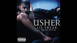 Usher - Lil Freak feat. Nicki Minaj Explicit Version