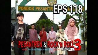 PESANTREN ROCK N ROLL SEASON 3 EPS 118