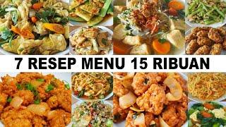 7 RESEP MASAKAN 15 RIBUAN ENAK DAN BIKIN KETAGIHAN  RESEP MASAKAN SEHARI-HARI