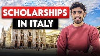 TYPES OF SCHOLARSHIPS IN ITALY FOR INTERNATIONAL STUDENTS 2024-25  STUDY IN ITALY 2024-25