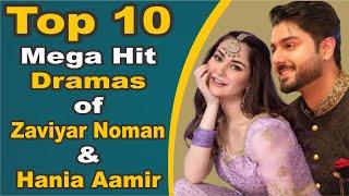 Top 10 Mega Hit Dramas of Zaviyar Noman & Hania Aamir  Pak Drama TV