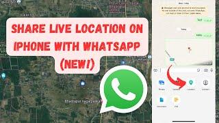 Share Live Location on iPhone with WhatsApp NEW 