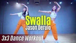 Dance Workout Swalla - Jason Derulo feat. Nicki Minaj & Ty Dolla $ign  마일리 다이어트 댄스