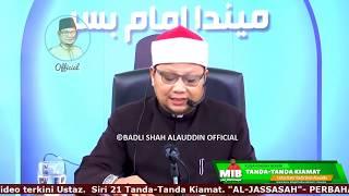 AL-JASSASAH  SIRI 21 TANDA-TANDA KIAMAT PERBAHASAN DAJJAL  Ustaz Badli Shah Alauddin