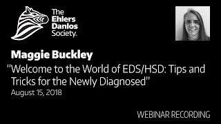 Welcome to the World of EDS Tips & Tricks for the Newly Diagnosed