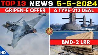 Indian Defence Updates  Gripen-E India Specific OfferType-212 Submarines DealBMD Long Range Radar