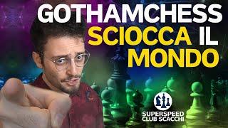 È Diventato IMBATTIBILE  GothamChess Sciocca il Mondo degli Scacchi