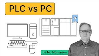 PLC vs. PC  Which is Better for Industrial Automation?
