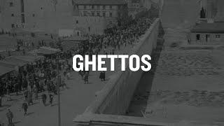 What Were Ghettos in the Holocaust?