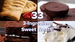 33 3-Ingredient Sweet Treats