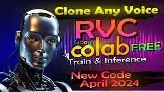 Clone Any Voice - RVC Google Colab Free Train & Inference  Full Tutorial 