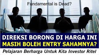 Metode Entry Ini Digunakan Direksi Saham Fundamental di Aksi Borongnya Harga Masih Oke Utk Invest