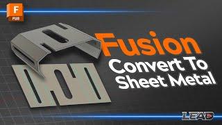 How To Convert A Design To Sheet Metal with Fusion
