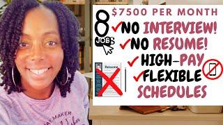 Top 8 Easy No Interview No Resume Work from Home Jobs Paying $7500
