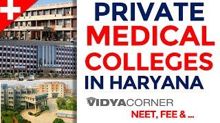 Top Private & Govt Aid Medical Colleges MBBS in Haryana  NEET Cut-off FEE RANKING