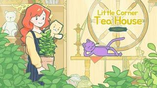 Little Corner Tea House - Gameplay  Android Apk #LittleCornerTeaHouse #newgame #gameviewtrending