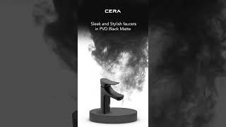 CERA_PVD Black Matte Faucets