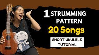 1 Pattern  20 Songs Short Ukulele Tutorial  Ritika Biswas