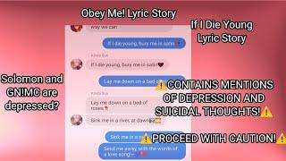 If I Die Young Lyric Story  Obey Me Lyric Story  ️Mentions of depression & suicidal thoughts️