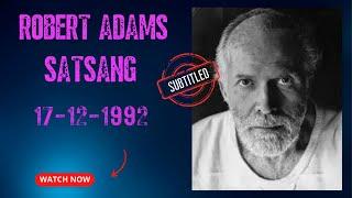 Robert Adams Satsang 17-12-1992