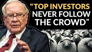 Warren Buffett Why You Must Learn To Ignore The Crowd