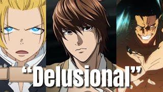 The most Delusional anime characters