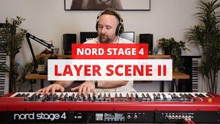 Nord Stage 4 - Using the Layer Scene II Feature