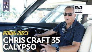 See the Brand-New Chris Craft 35 Calypso at the Palm Beach Boat Show 2023 - The Boat Show