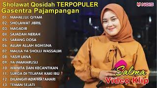 TOP LAGU SHOLAWAT QOSIDAH GASENTRA - MAHALLUL QIYAM SHOLAWAT JIBRIL MAGADIR - TERPOPULER 2024