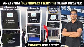 Su Vastika Lithium Battery Hybrid Solar Inverter  Su vastika solar inverter with lithium battery