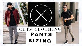 Cuts Clothing \ Pants Sizing and Review